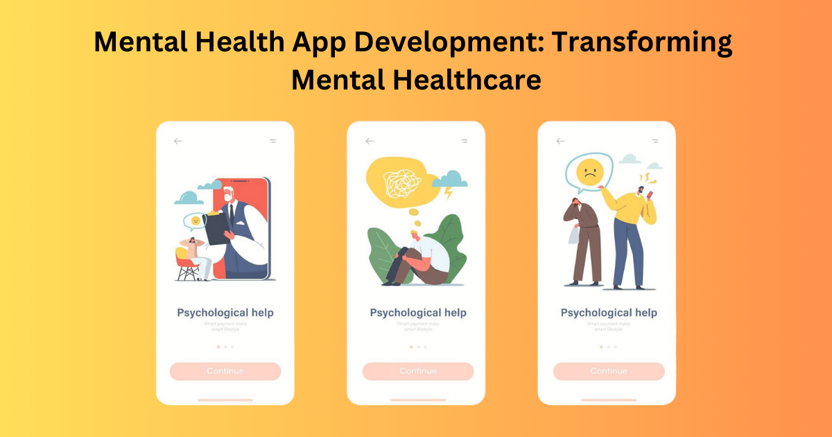 Mental Health App Development