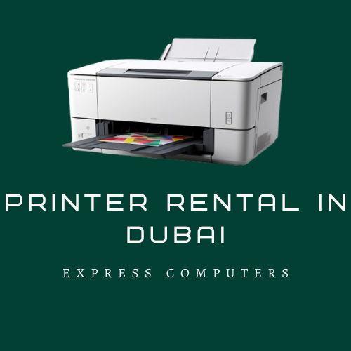 Printer-Rental-in-Dubai-Express-Computers
