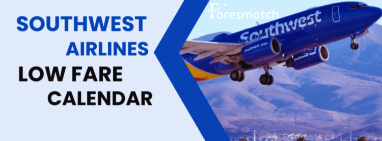 southwest low fare calendar
