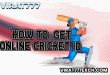 how to get online cricket id