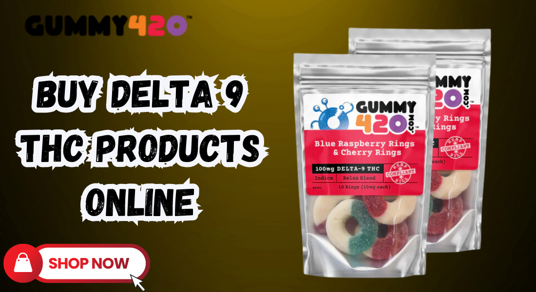 Buy Delta 9 THC Products Online