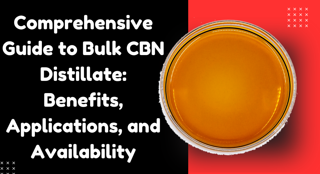 CBN distillate bulk