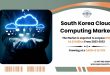 South Korea Cloud Computing Market