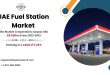 UAE Fuel Station Market