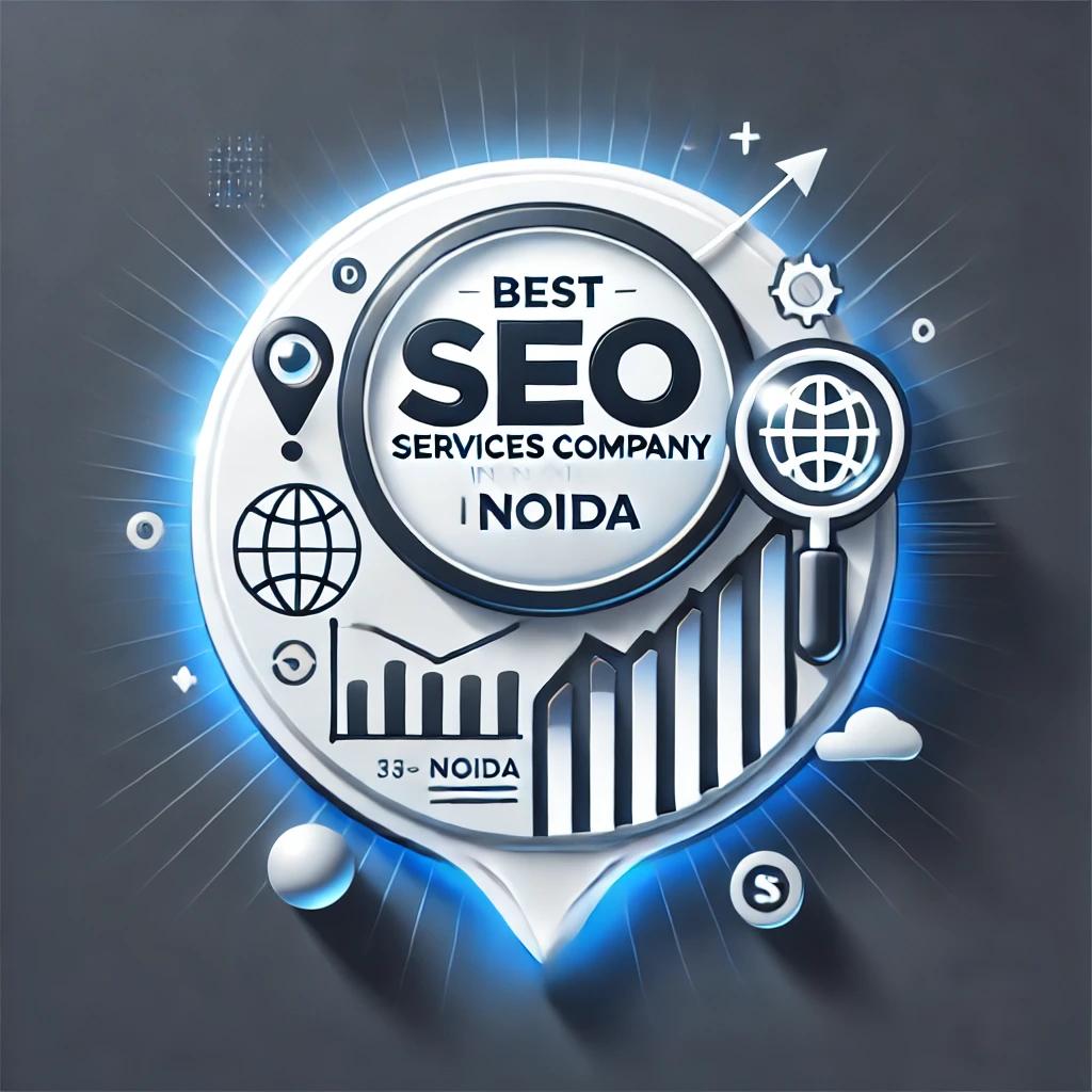 Best SEO Services Company in Noida | Top SEO Agency in India