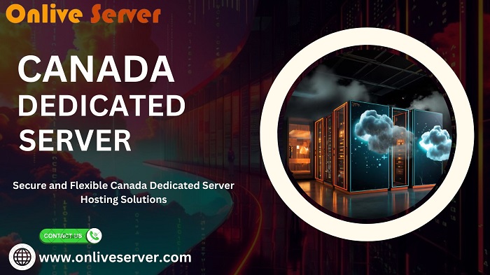 Canada Dedicated Server