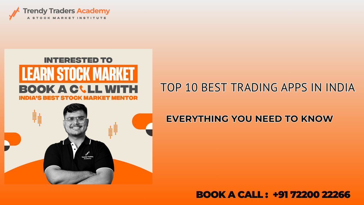 Top 10 Best Trading Apps in India (1)